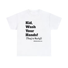 Load image into Gallery viewer, Adult Unisex Heavy Cotton Tee Wash Your Hands!