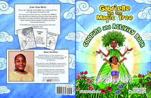 Load image into Gallery viewer, Gabrielle and the Magic Tree Coloring and Activity Book
