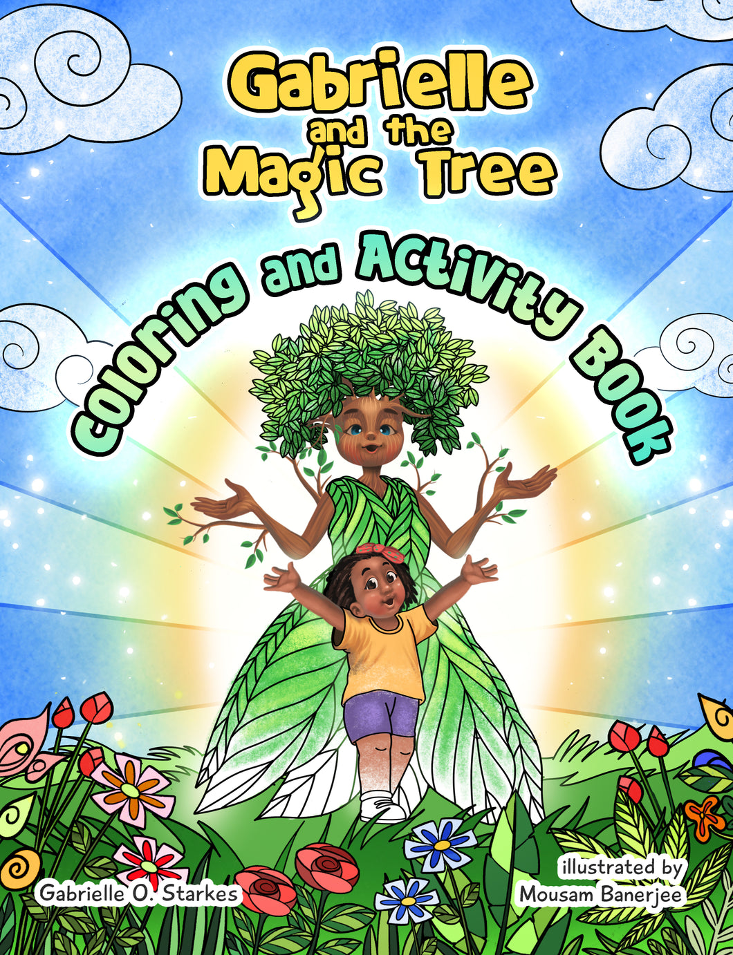 Gabrielle and the Magic Tree Coloring and Activity Book